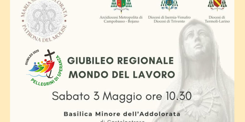 GIUBILEO REGIONALE DEL MONDO DEL LAVORO