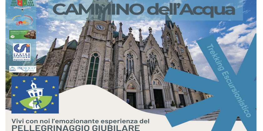 SETTEMBRE NEL SEGNO DEL CAMMINO DELL’ACQUA: FEDE, NATURA E TRADIZIONE NEL CUORE DEL MOLISE
