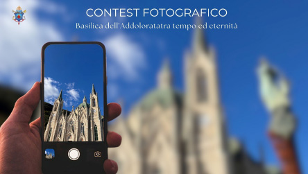 CONCORSO FOTOGRAFICO – CALENDARIO 2027 – «Basilica dell’Addolorata tra tempo ed eternità»