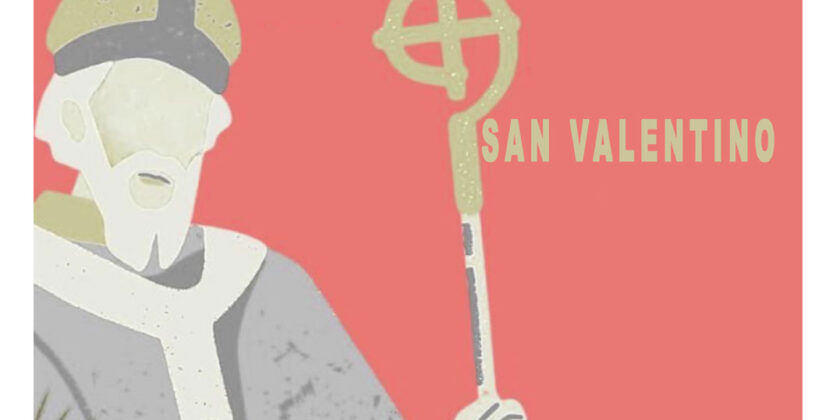 SAN VALENTINO: IL CORAGGIO DI AMARE FINO IN FONDO